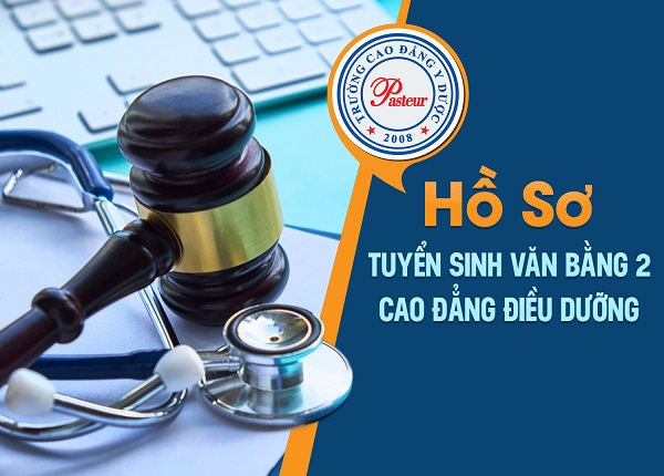 Hồ sơ đăng ký xét tuyển Cao đẳng Điều dưỡng hệ đào tạo Văn bằng 2