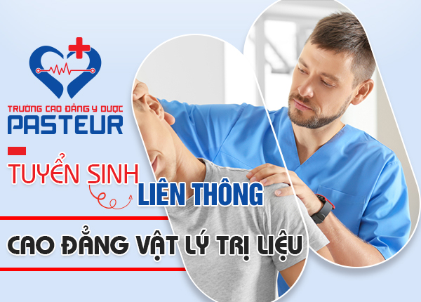 Tuyển sinh Liên thông Cao đẳng Vật lý trị liệu TPHCM năm 2021